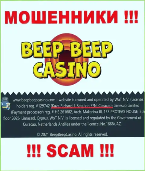 BeepBeepCasino - это мошенническая организация, которая зарегистрирована в оффшорной зоне по адресу Kaya Richard J. Beaujon Z/N, Curacao