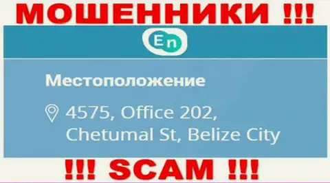 Адрес мошенников ЕНН в офшорной зоне - 4575, Office 202, Chetumal St, Belize City, данная информация расположена на их официальном информационном сервисе