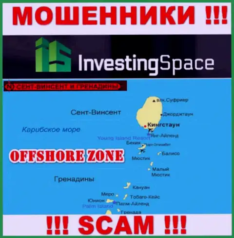 InvestingSpace базируются на территории - St. Vincent and the Grenadines, избегайте совместной работы с ними
