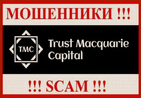Trust Macquarie Capital - это SCAM !!! ВОРЫ !!!