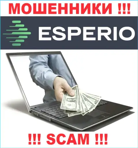 Esperio жульничают, предлагая перечислить дополнительные деньги для срочной сделки