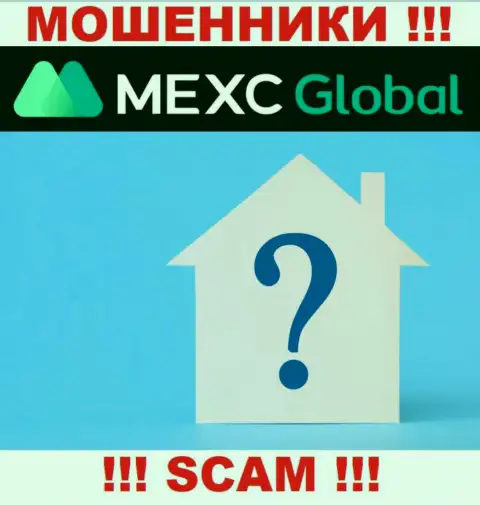 Где конкретно зарегистрированы интернет-махинаторы MEXC Global Ltd неведомо - адрес регистрации спрятан
