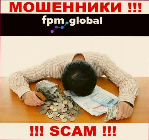 FPM Global раскрутили на финансовые активы - напишите жалобу, Вам постараются посодействовать