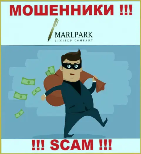 Обещание получить заработок, взаимодействуя с дилинговой организацией MarlparkLtd Com - это КИДАЛОВО !!! БУДЬТЕ ОЧЕНЬ ВНИМАТЕЛЬНЫ ОНИ АФЕРИСТЫ