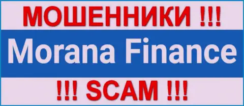 Morana-Finance Com - это ЛОХОТОРОНЩИКИ !!! SCAM !!!